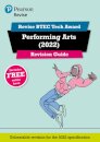Pearson REVISE BTEC 2022 Tech Award Performing Arts Revision Guide inc online edition - for 2026, 2027 exams