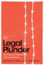 Legal Plunder