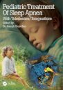 Pediatric Treatment of Sleep Apnea