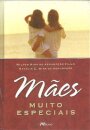 Mães Muito Especiais