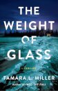 The Weight of Glass