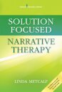 Solution Focused Narrative Therapy