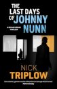 The Last Days of Johnny Nunn