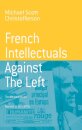 French Intellectuals Against the Left
