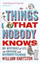 The Things that Nobody Knows