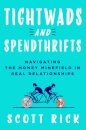 Tightwads and Spendthrifts