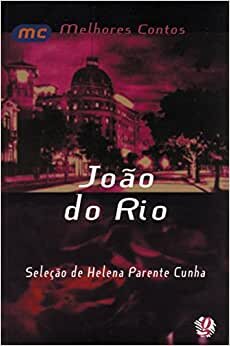 Melhores Contos João Do Rio
