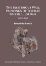The Mysterious Wall Paintings of Teleilat Ghassul, Jordan: In Context