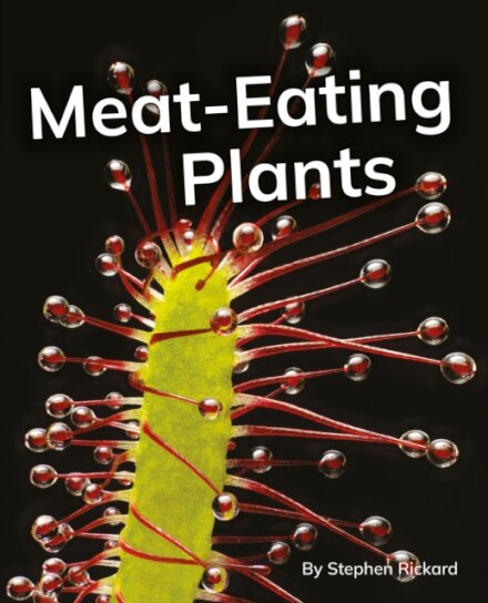 Meat-Eating Plants