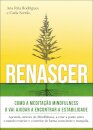 Renascer: Meditação Mindfulness