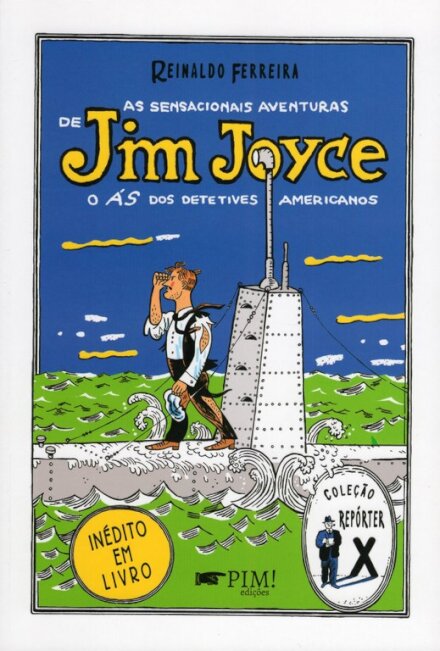 As Sensacionais Aventuras De Jim-Joyce - O Ás Dos Detetives Americanos