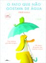 O Pato Que Não Gostava De Água