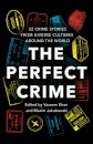 The Perfect Crime