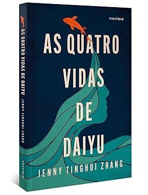 Quatro vidas de Daiyu, As