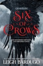 Six Of Crows (SIX Of Crows 1)