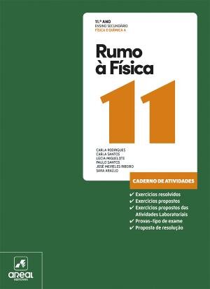 Rumo à Física 11 - 11.º Ano Caderno de atividades 2025