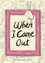 When I Came Out