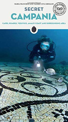 Secret Campania - Pompeii, Amalfi coast and Naples area