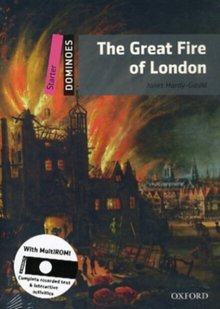 Dominoes, New Edition Starter: The Great Fire of London MultiROM Pack