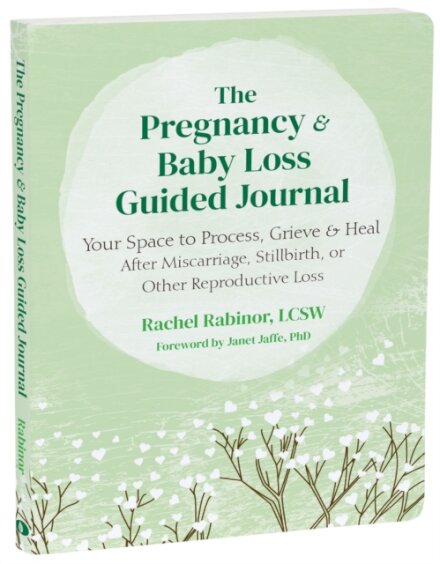 The Pregnancy and Baby Loss Guided Journal
