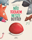 Não Toquem Neste Botão!
