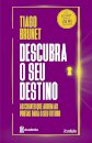 Descubra O Seu Destino