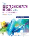 The Electronic Health Record for the Physician's Office