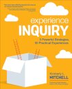 Experience Inquiry