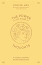The Power of Your Thoughts