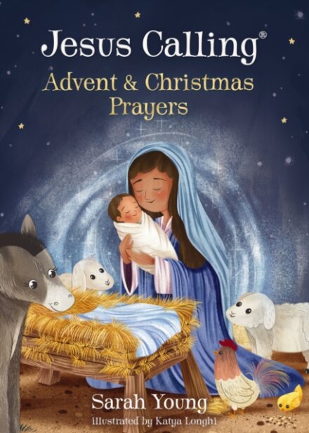 Jesus Calling Advent and Christmas Prayers