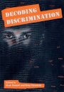 Decoding Discrimination