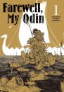Farewell My Odin Vol.1