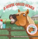 A Horse Called Honey