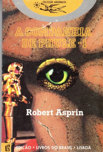 A Companhia De Phule 1 Colecção Argonauta