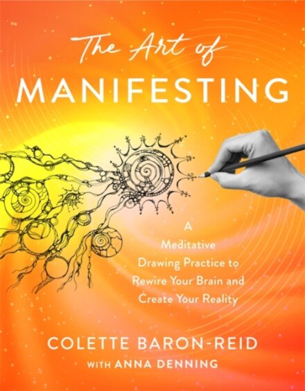 The Art of Manifesting