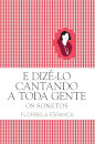 E Dizê-Lo Cantando A Toda A Gente