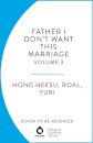 Father I Don'T Want This Marriage Vol. 2