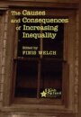 The Causes and Consequences of Increasing Inequality
