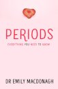 Periods: Everything You Need to Know