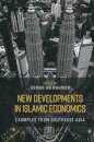 New Developments in Islamic Economics