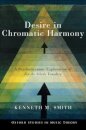 Desire in Chromatic Harmony