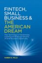 Fintech, Small Business & the American Dream