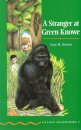 Oxford Bookworms Green 2: A Stranger at Green Knowe