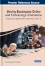 Moving Businesses Online and Embracing E-Commerce