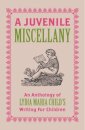 A Juvenile Miscellany