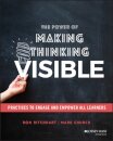 The Power of Making Thinking Visible