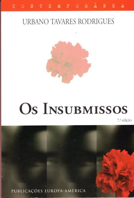 Os Insubmissos
