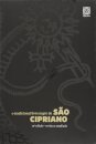 O Tradicional Livro Negro De São Cipriano