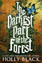 The Darkest Part of the Forest
