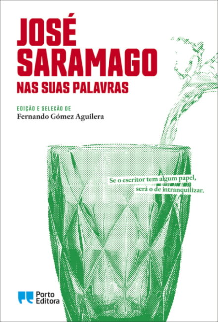 José Saramago Nas Suas Palavras